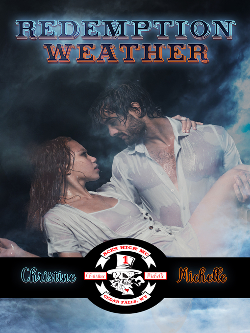 Title details for Redemption Weather by Christine Michelle - Available